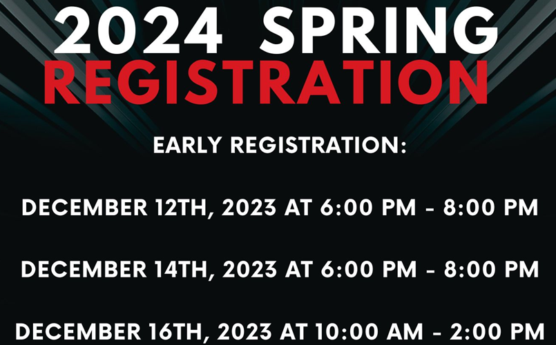 2024 EARLY SPRING REGISTRATION